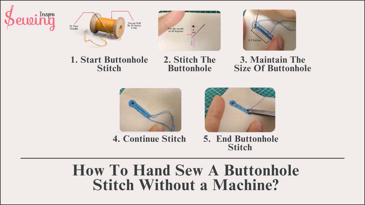 How To Hand Sew A Buttonhole Stitch 5 Step By Step Guide