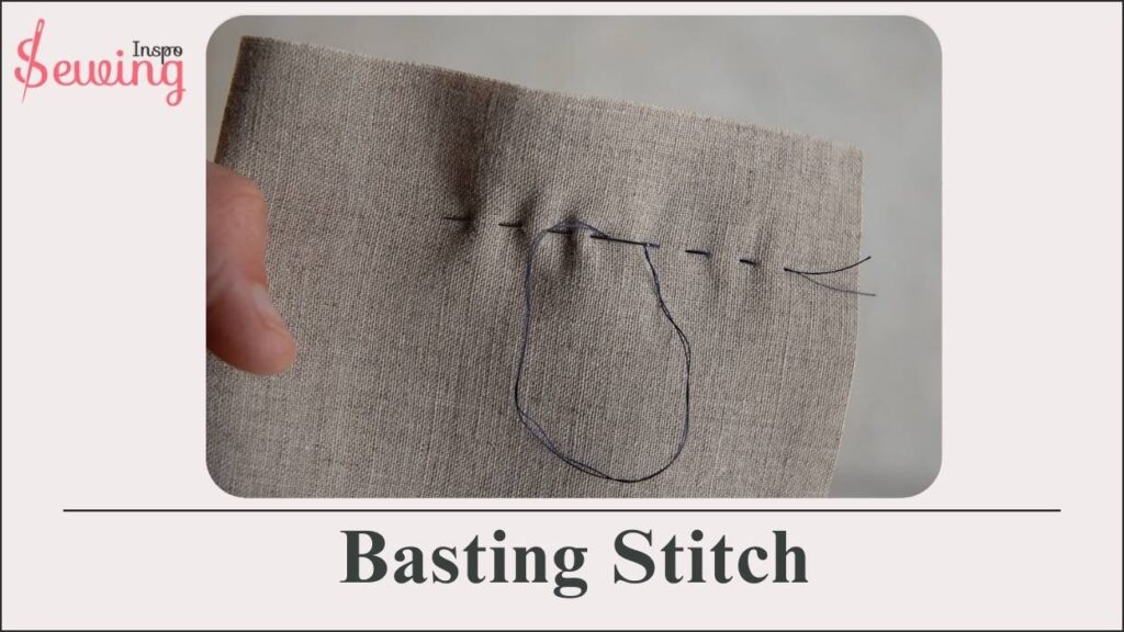 Basting Stitch