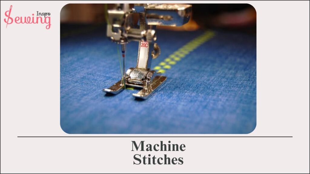 Machine Stitches