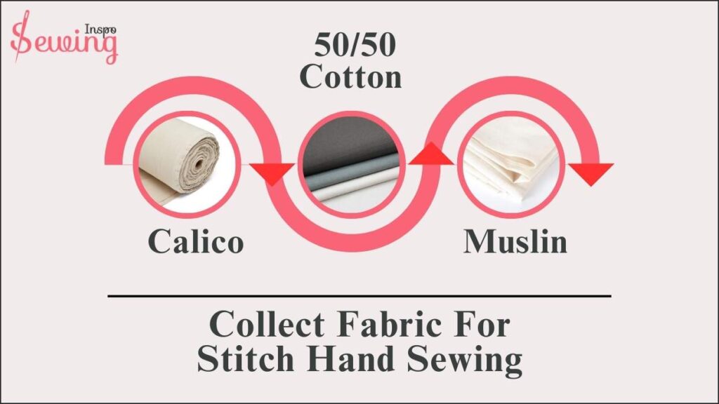 Collect Fabric For Stitch Hand Sewing