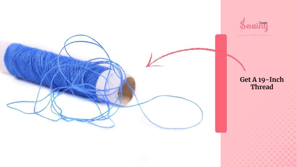 Get A 19-Inch Thread