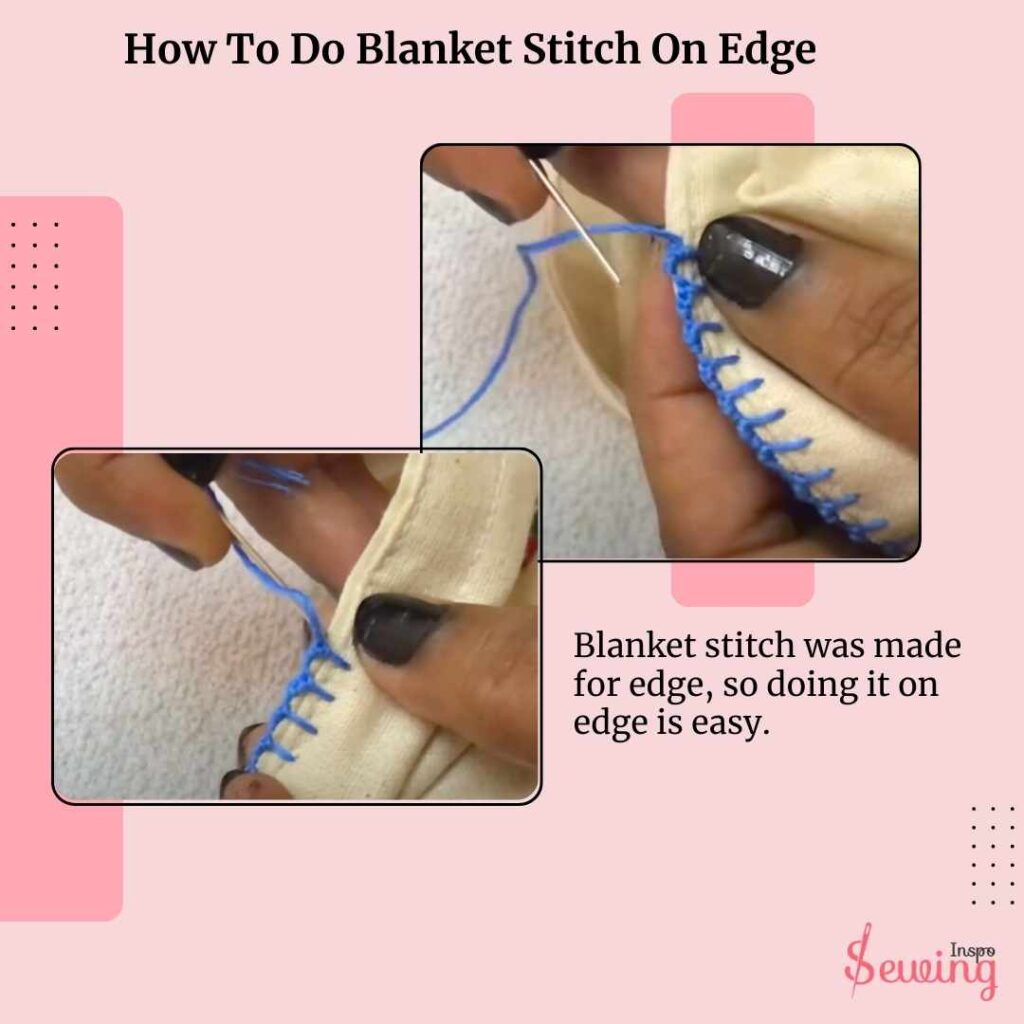 How To Do Blanket Stitch On Edge