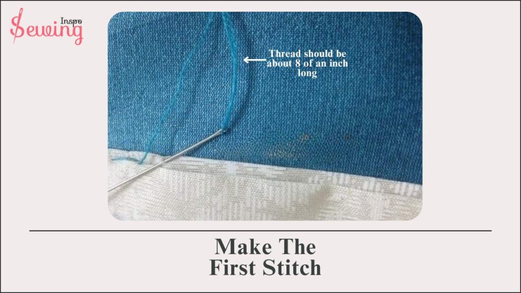 Make The First Stitch