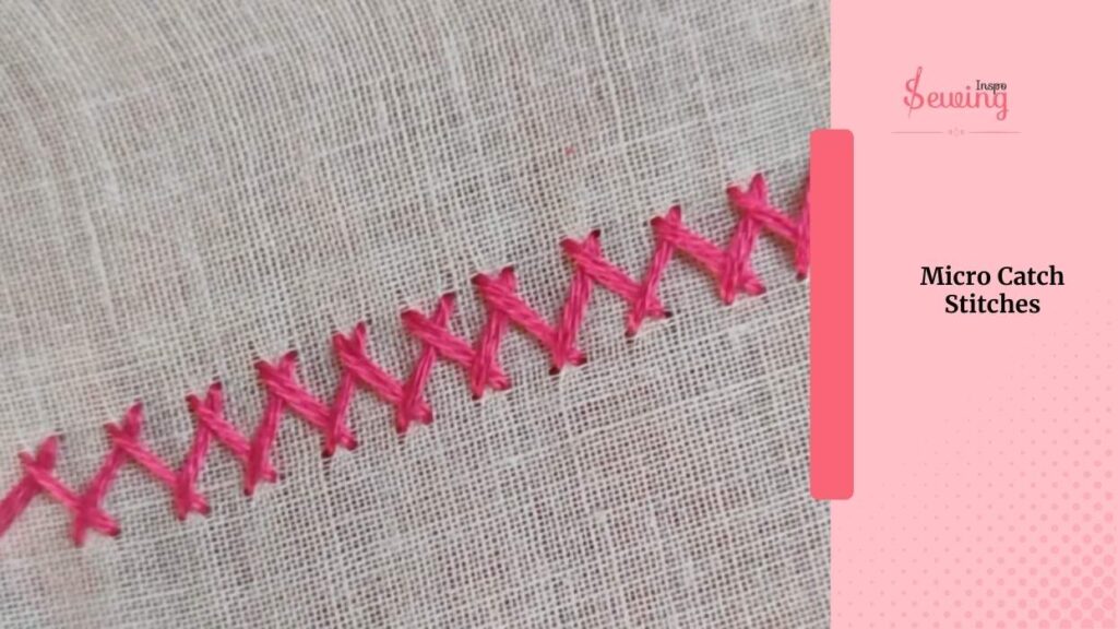 Micro Catch Stitches