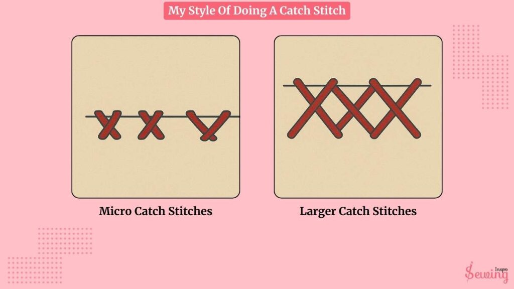 My Style Of Doing A Catch Stitch