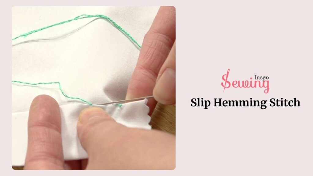 Slip Hemming Stitch