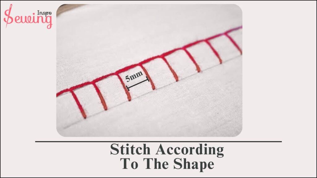 Stitch According To The Shape