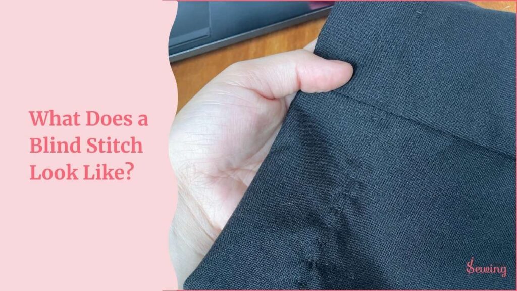 What Does A Blind Stitch Look Like