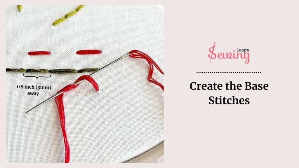 Create the Base Stitches for tacking stitch by hand