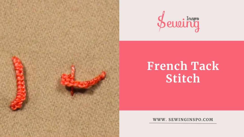 French Tack Stitch