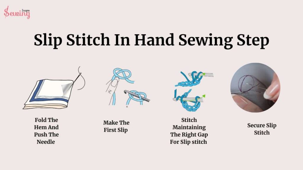 How To Do A Slip Stitch In Hand Sewing