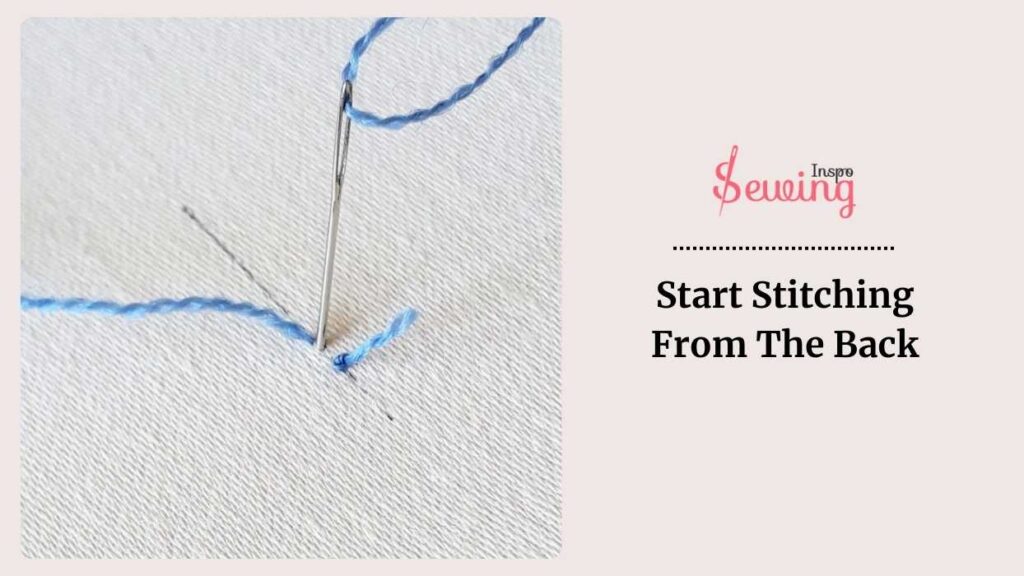 Start Stitching From The Back