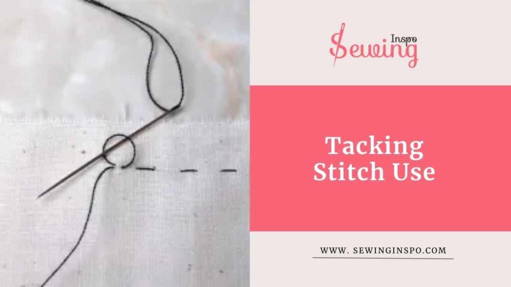  tacking stitch use