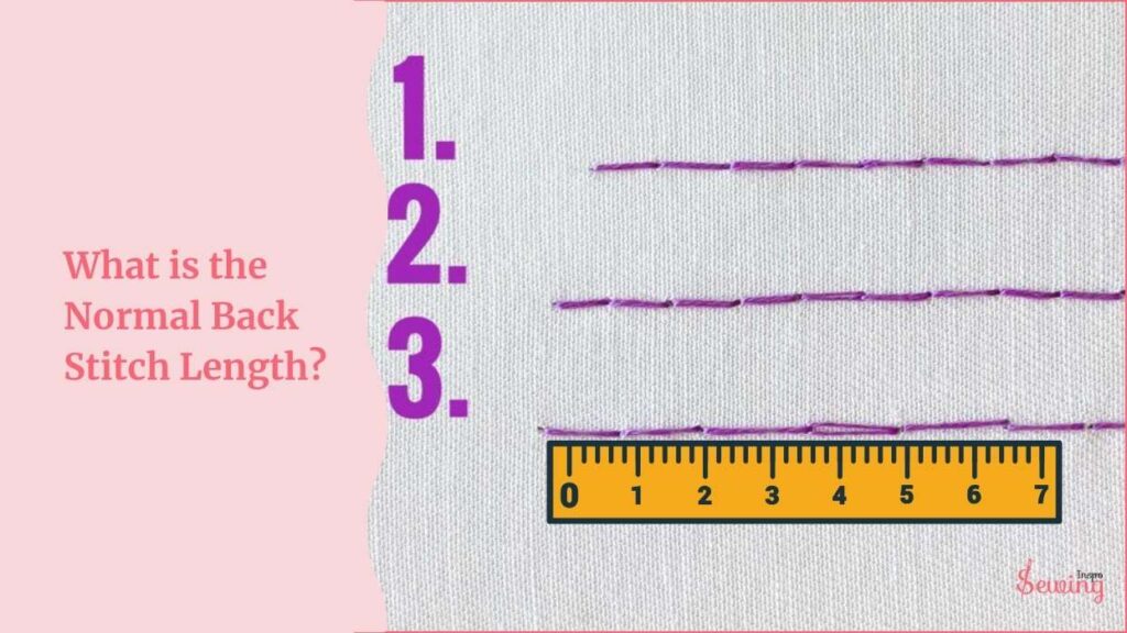 What Is The Normal Back Stitch Length