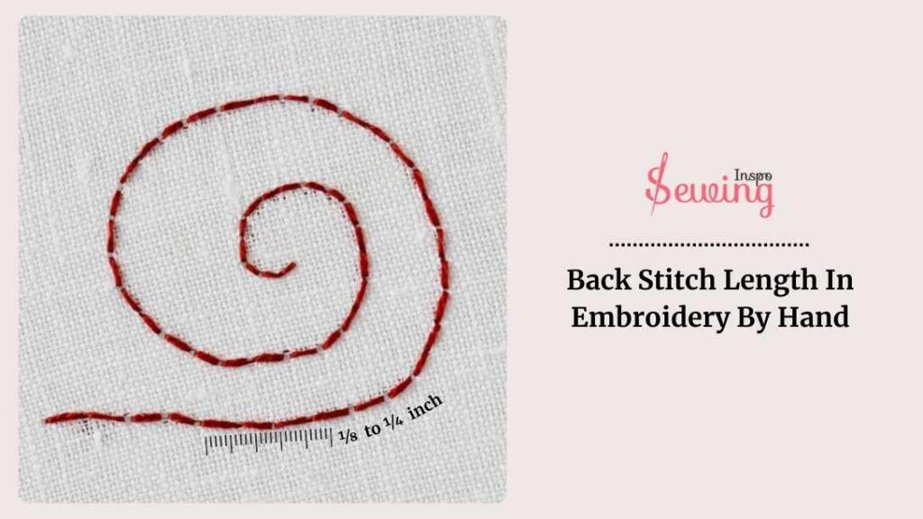 Back Stitch Length In Embroidery By Hand