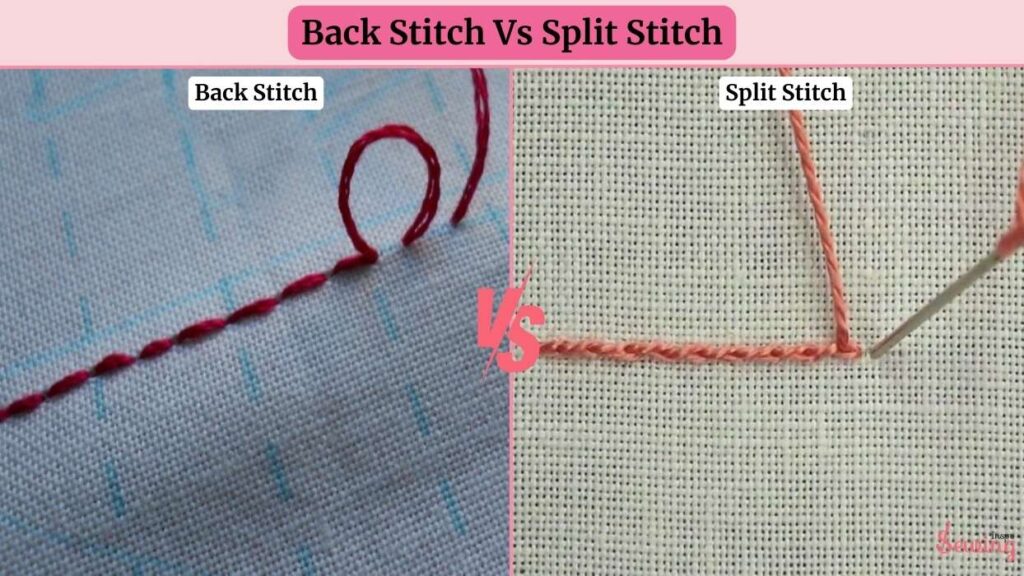 Difference Back Stitch Vs Split Stitch