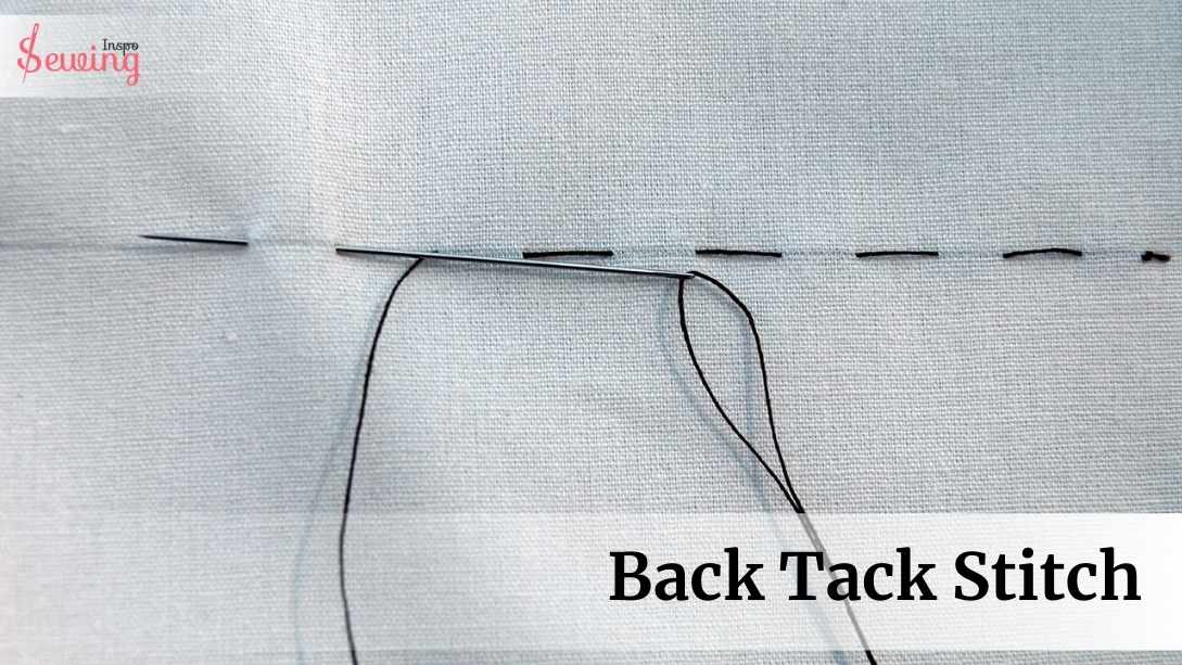 Back Tack Stitch|Tricks To Secure & Strengthen Your Sewing