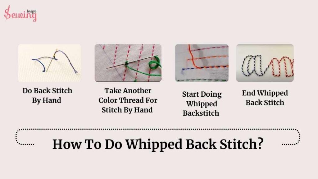 How To Do Whipped Back Stitch