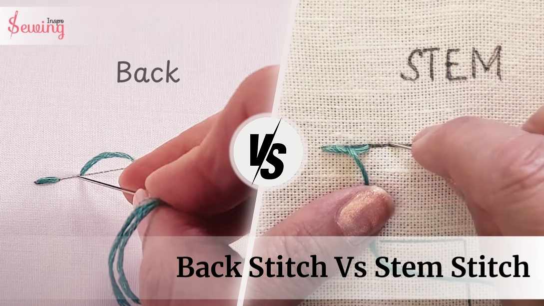 Back Stitch Vs Stem Stitch