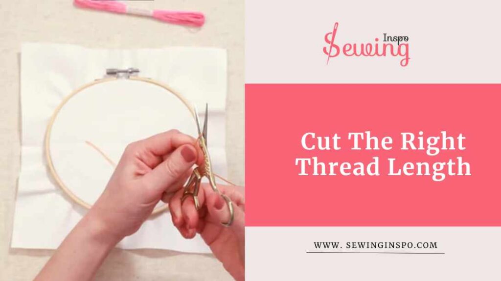 Cut The Right Thread Length