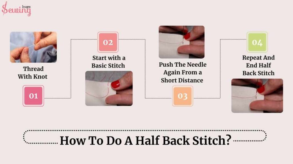 How To Do A Half Back Stitch?