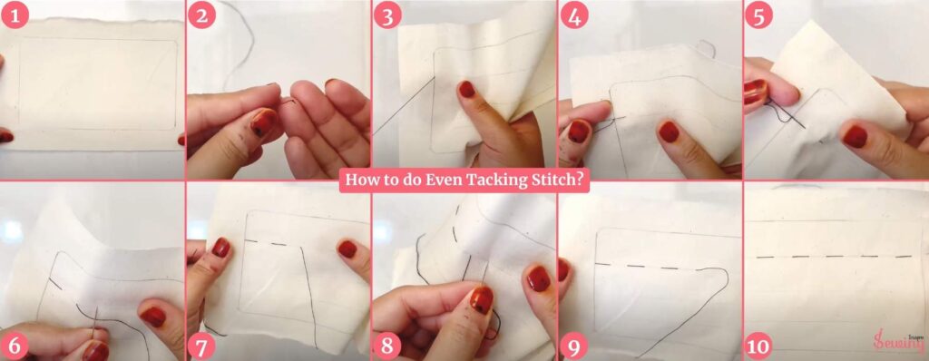 How To Do Even Tacking Stitch