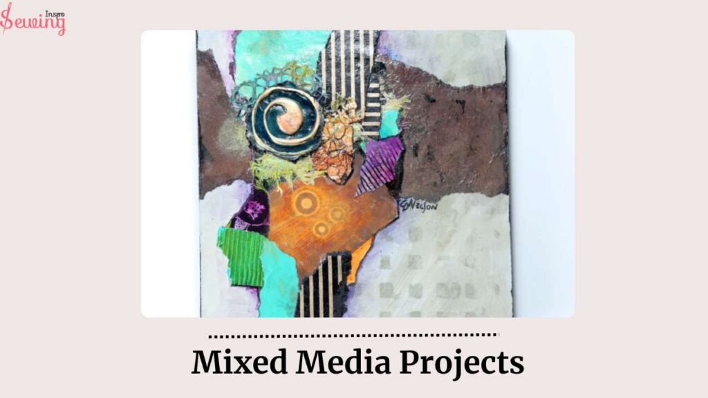 Mixed Media Projects