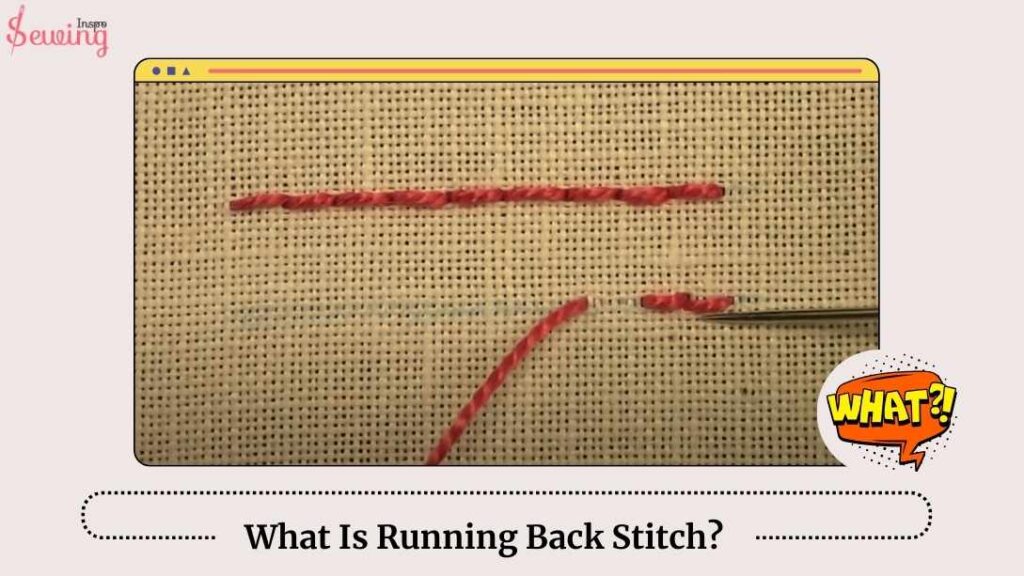 What is Running Back Stitch