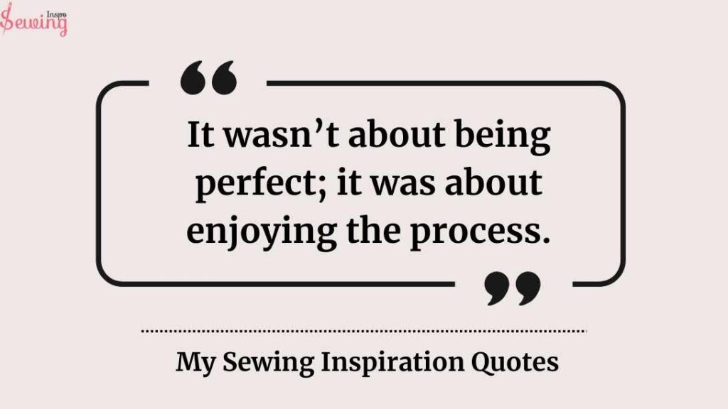 sewing inspiration quotes