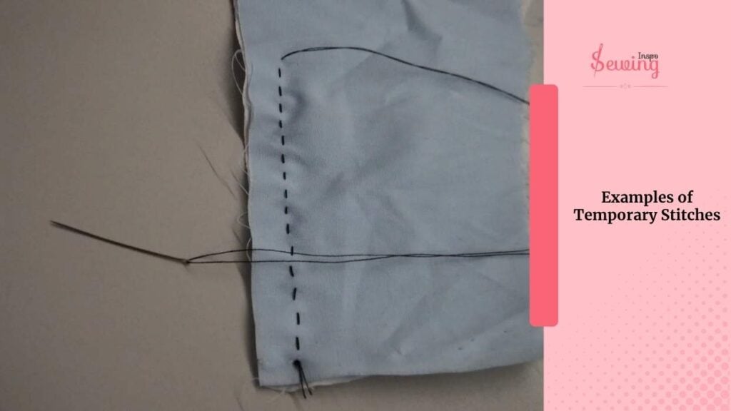 examples of temporary stitches in sewing