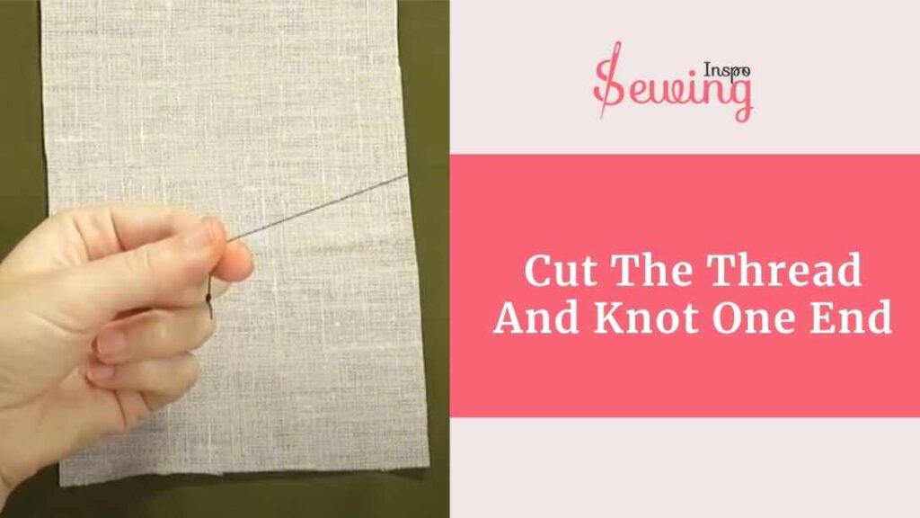 Cut The Thread And Knot One End