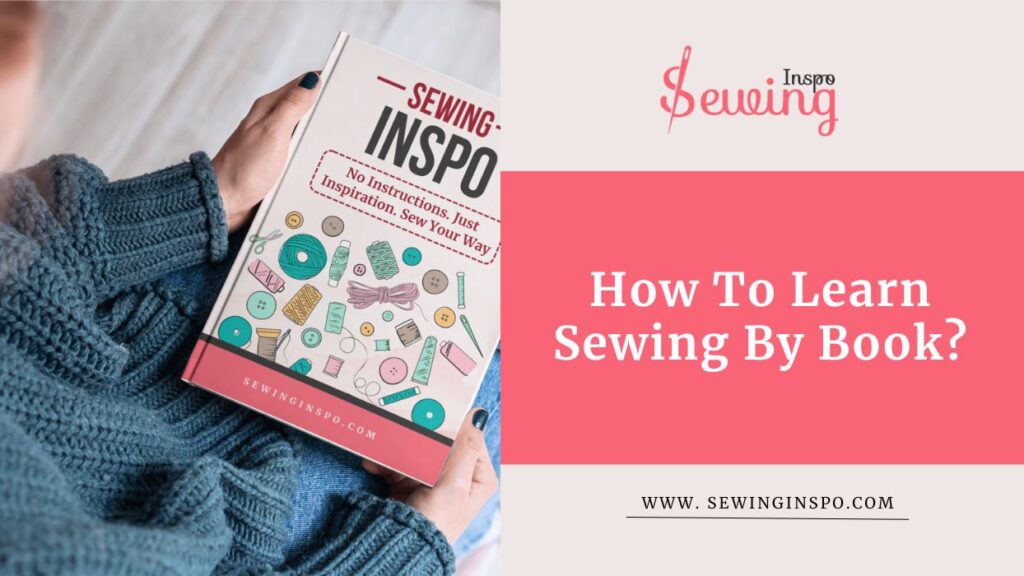 How To Learn Sewing By Book