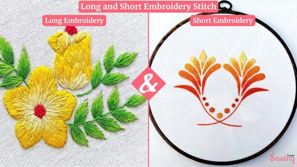 Long And Short Embroidery Stitch