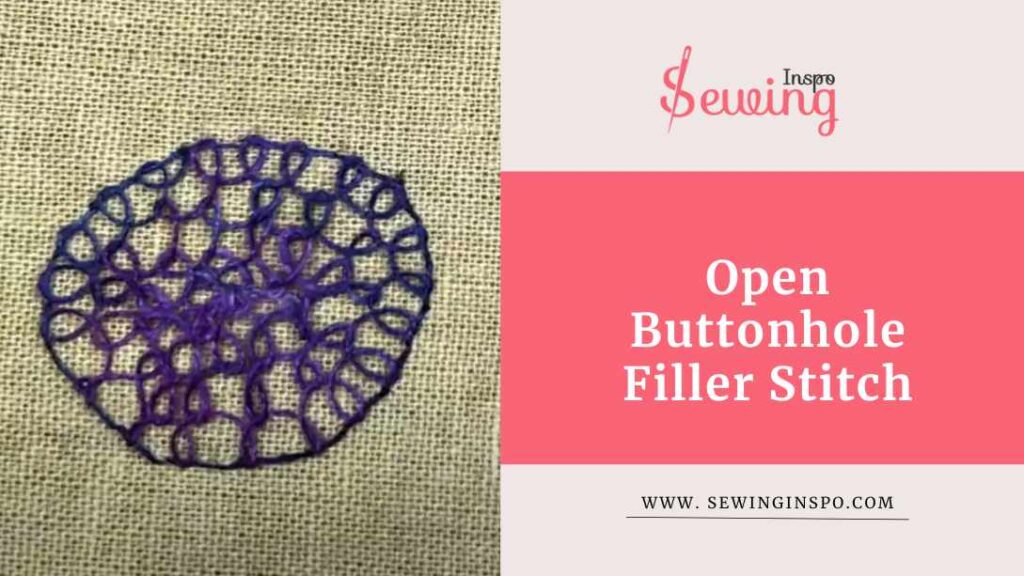 Open Buttonhole Filler Stitch