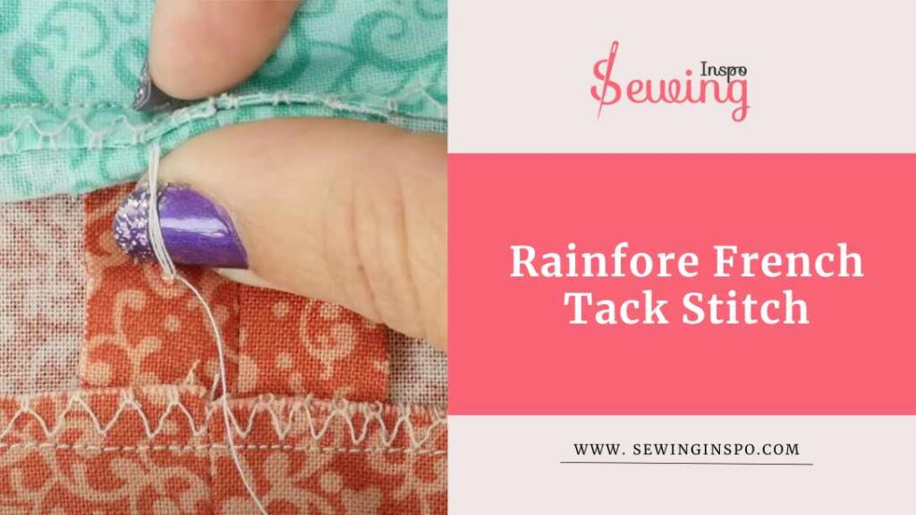 Reinforce French Tack Stitch