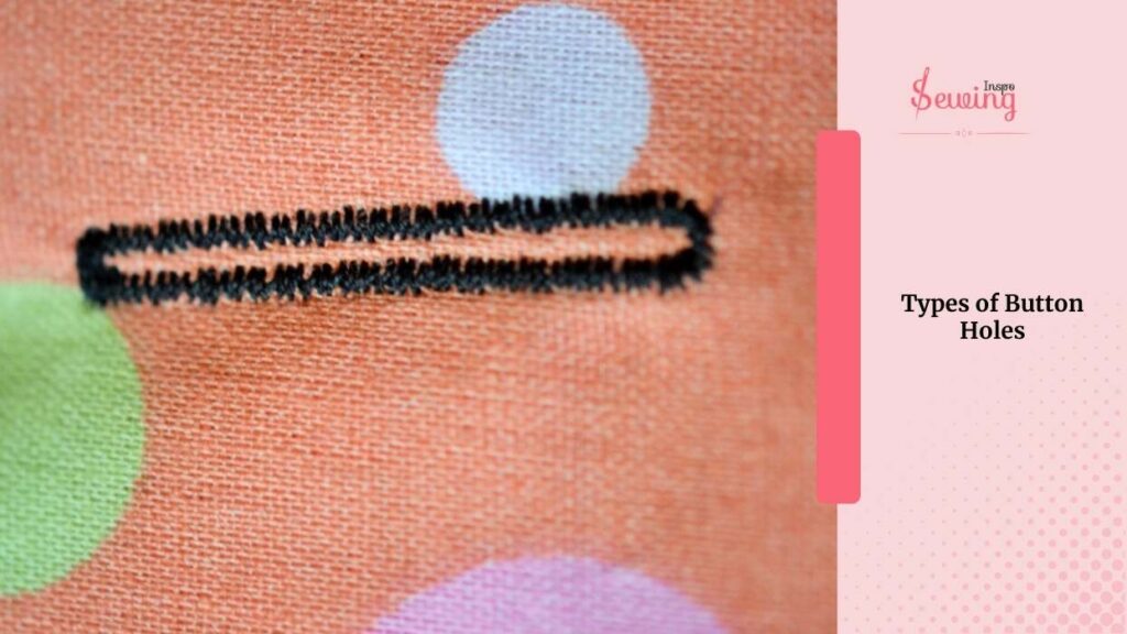 Types Of Button Holes