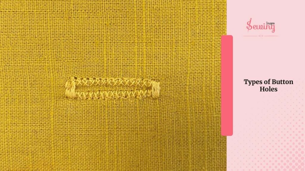 Types Of Button Holes