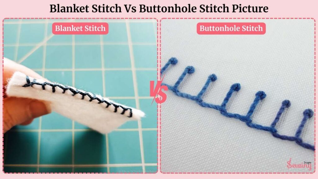 Blanket Stitch Vs Buttonhole Stitch Picture