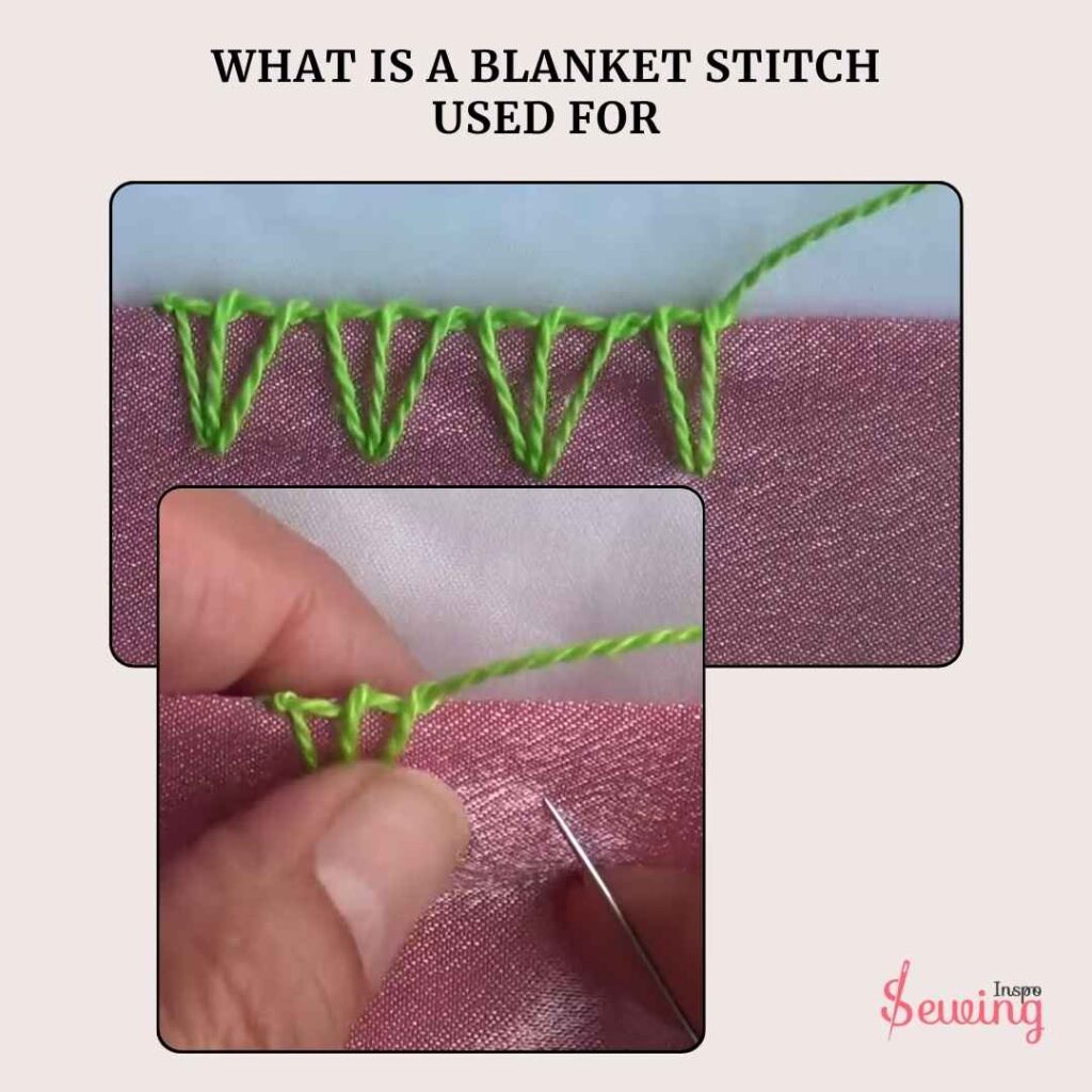 What Is A Blanket Stitch Used For