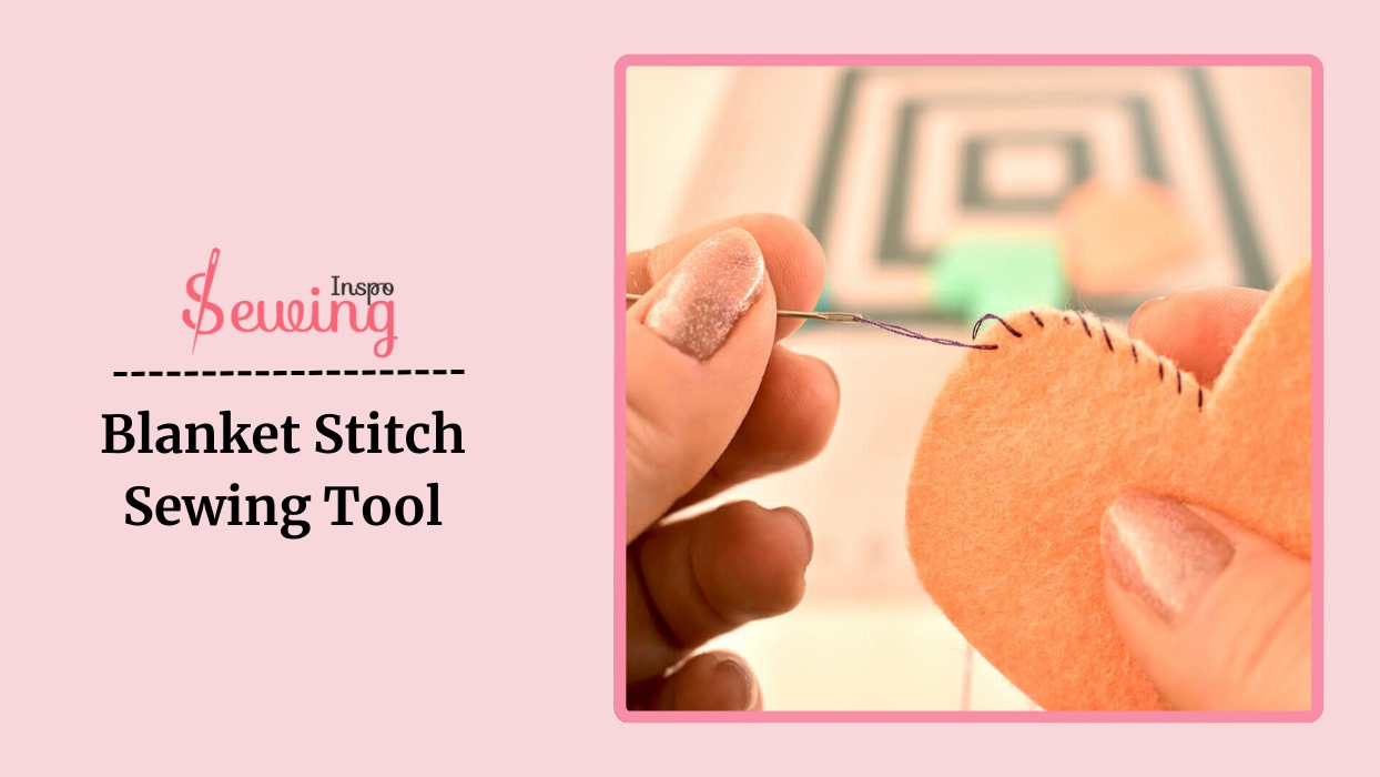 Blanket Stitch Sewing Tool