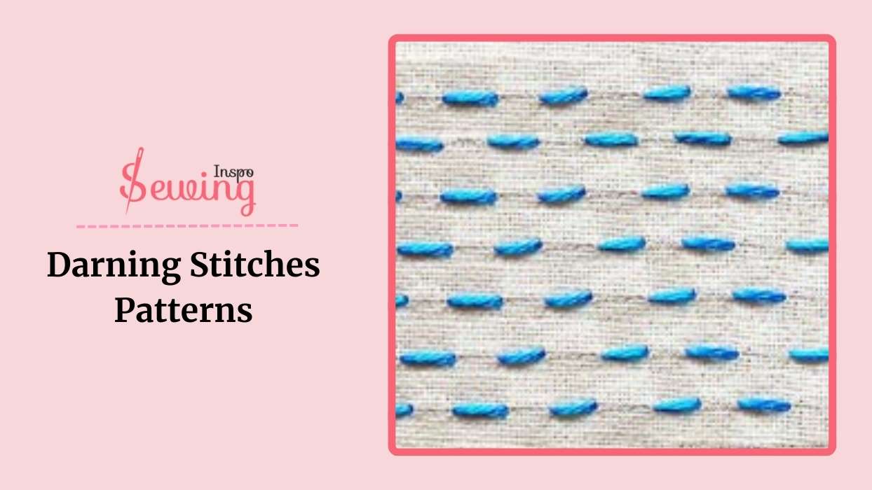 Easy Darning Stitch Patterns Repair Cloths With Embroidery