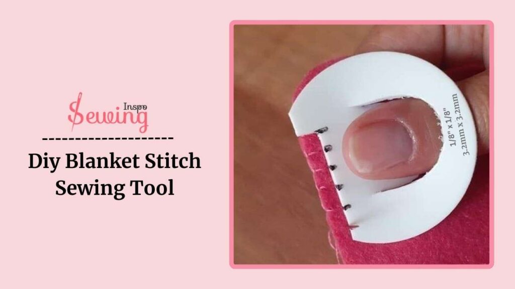 blanket stitch sewing tool