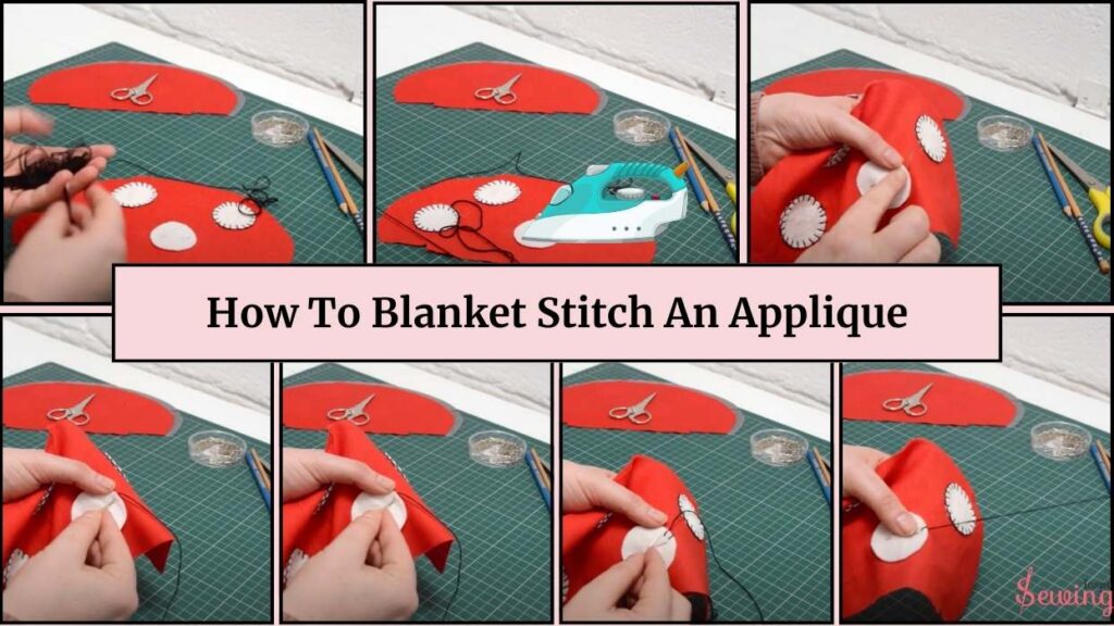 How To Blanket Stitch An Applique