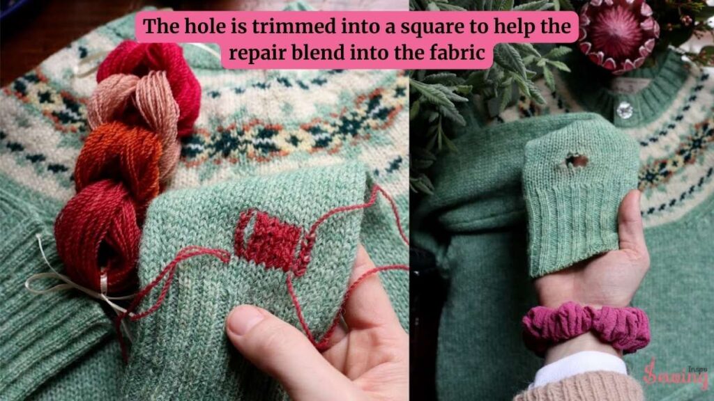 The hole is trimmed into a square to help the repair blend into the fabric.