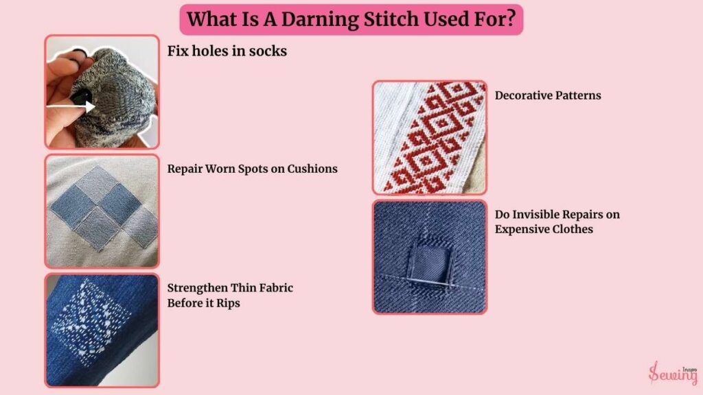 What Is A Darning Stitch Used For