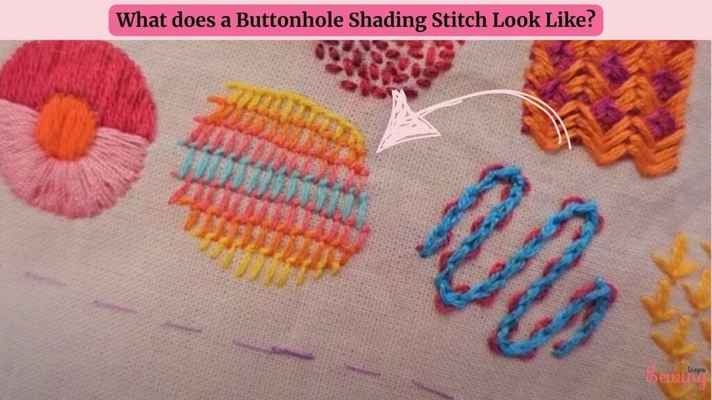 what does a buttonhole shading stitch look like