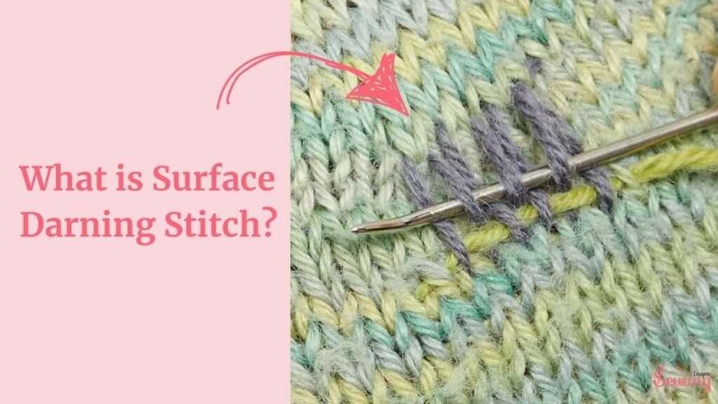 what is surface darning stitch