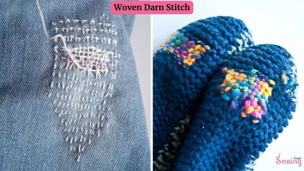 Woven Darn Stitch