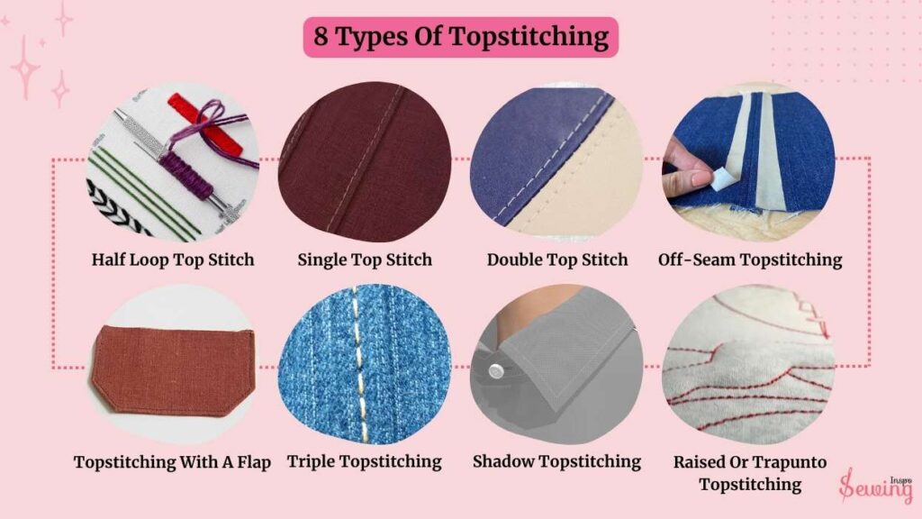 8 Types Of Topstitching