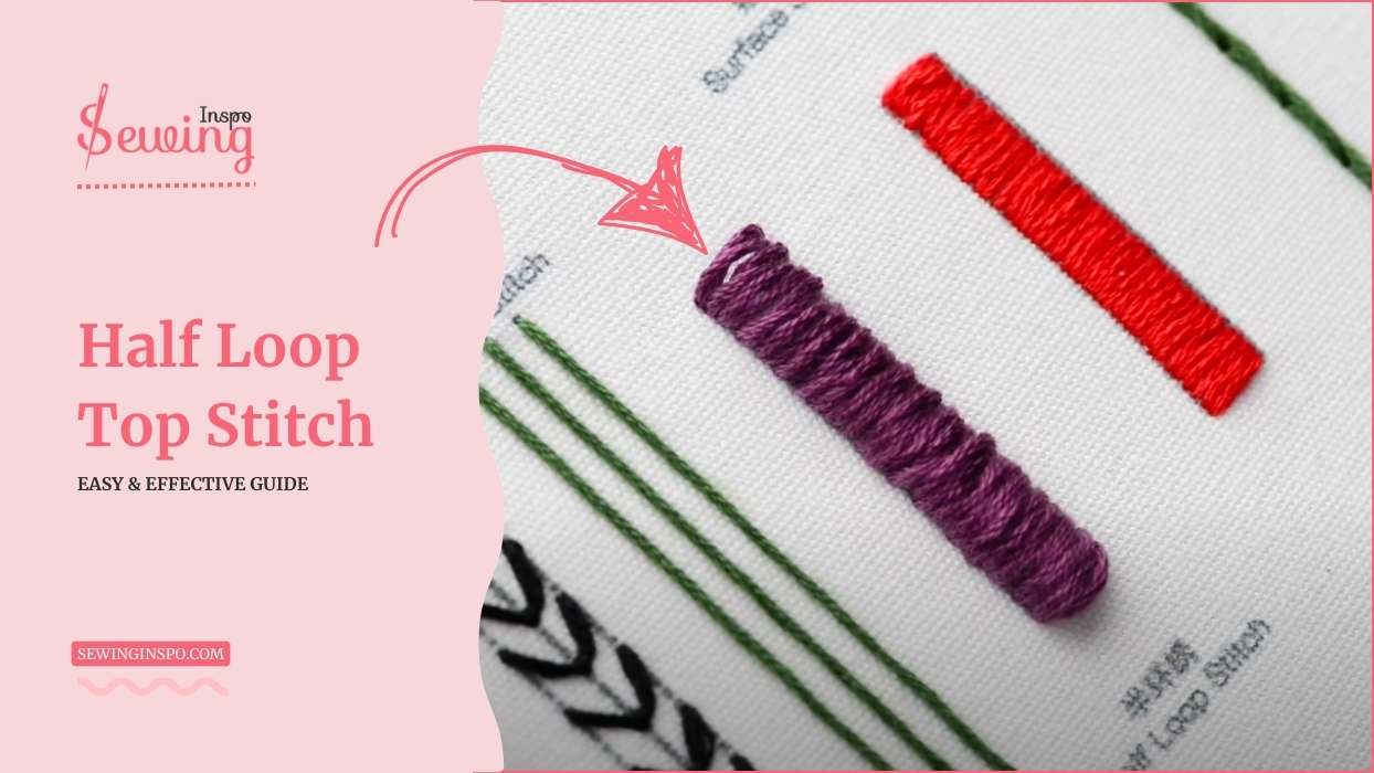 How To Hand-Stitch A Half Loop Top Stitch? Top Stitch But With A Twist